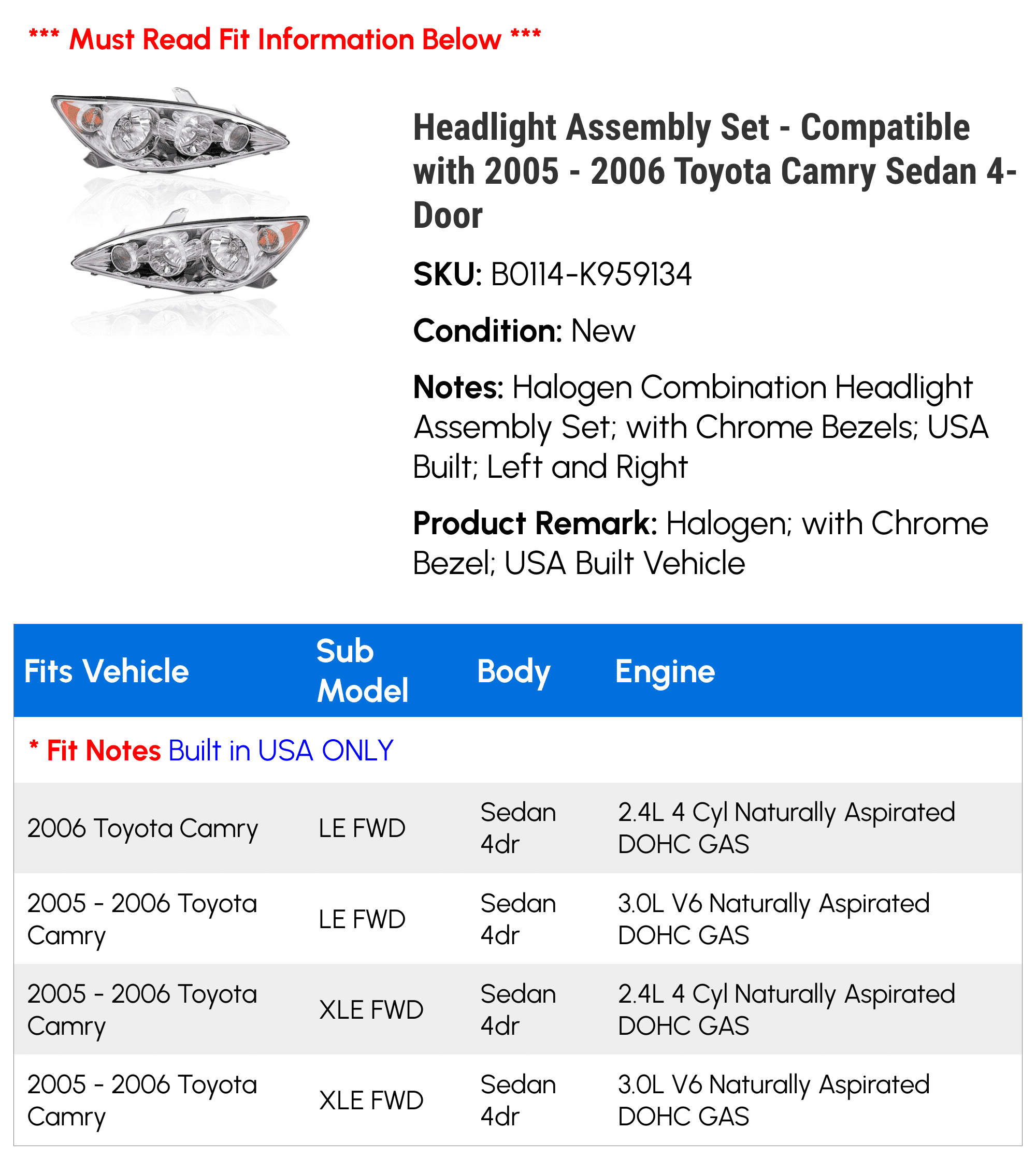 Headlight Assembly Set - Compatible with 2005 - 2006 Toyota Camry Sedan 4-Door
