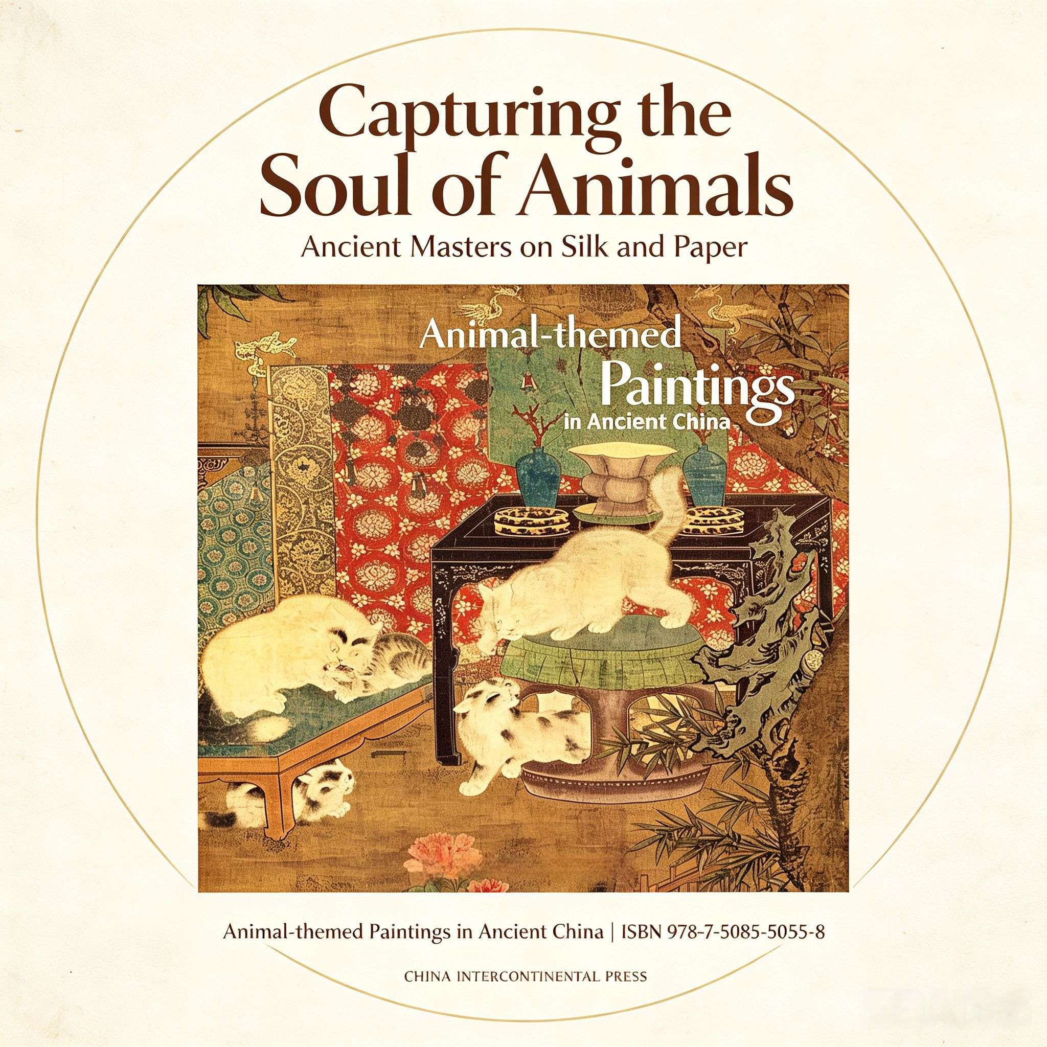 Animal-themed Paintings in Ancient China: A Journey Through 1,000 Years of Artistic Heritage (English Edition)