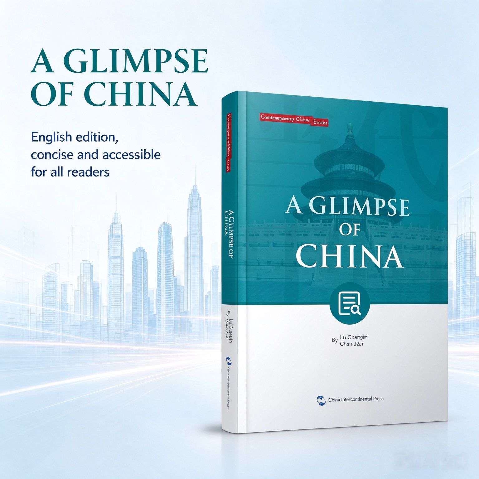 A Glimpse of China | An Essential Introduction to Chinese Civilization and Modern Development