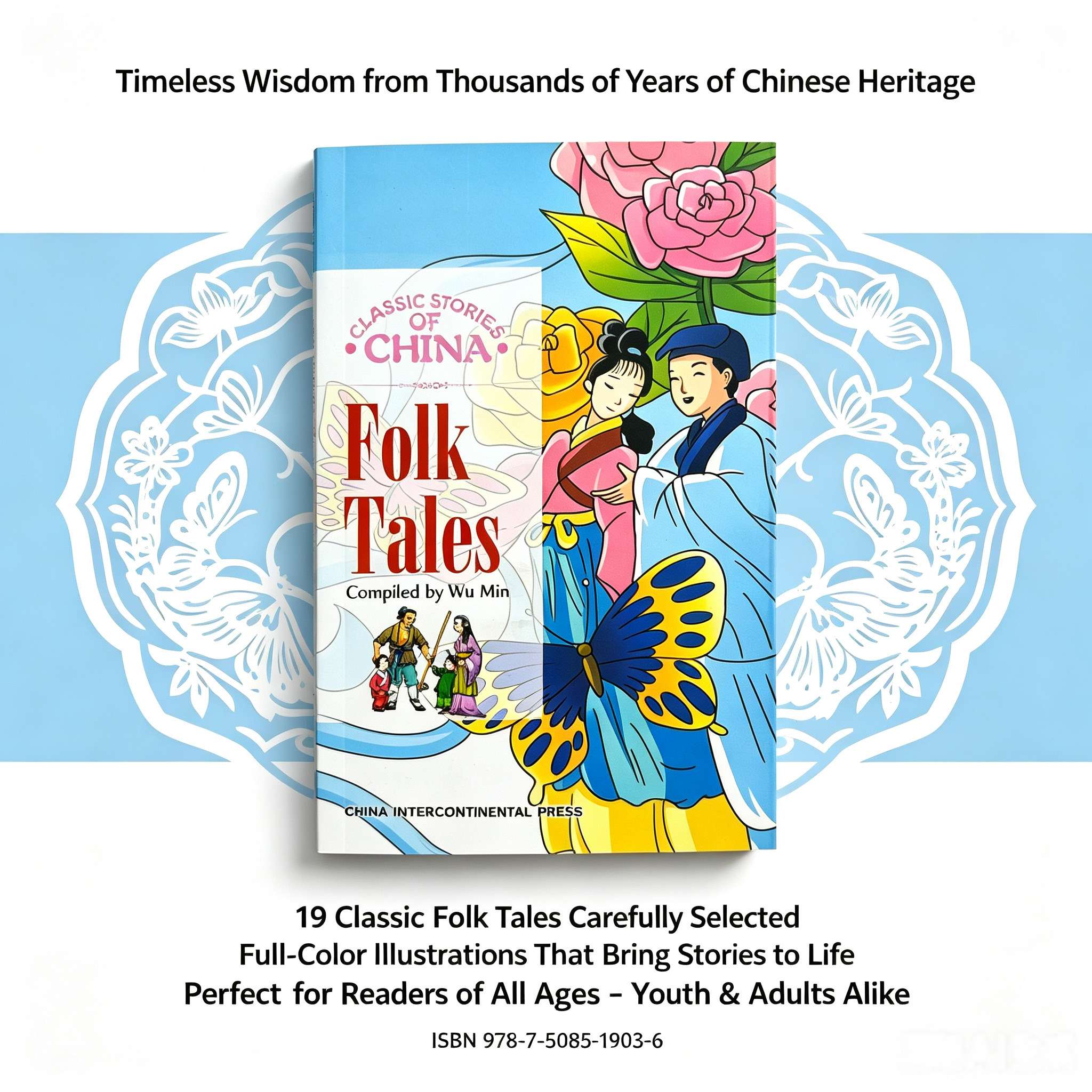 Folk Tales (Classic Stories of China Series) - English Edition: A Journey Through Chinese Mythology and History