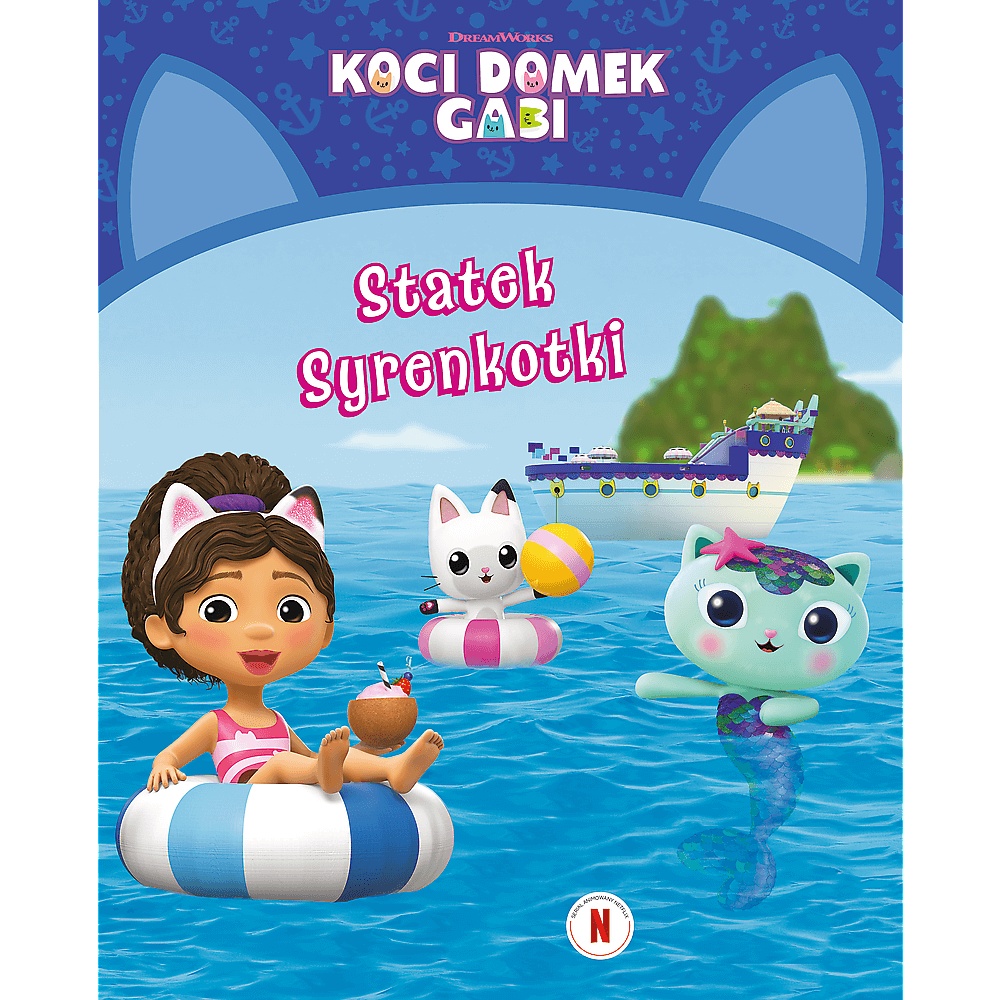 Książka Koci Domek Gabi. Statek Syrenkotki