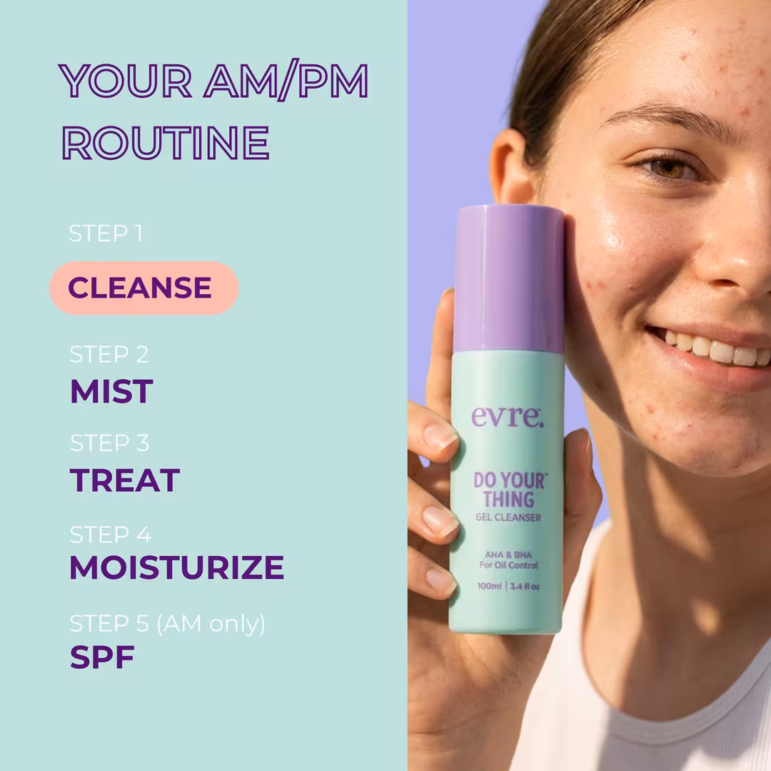 Evre Skincare  Do Your Thing AHA & BHA Gel Cleanser for Oil Control for Teens