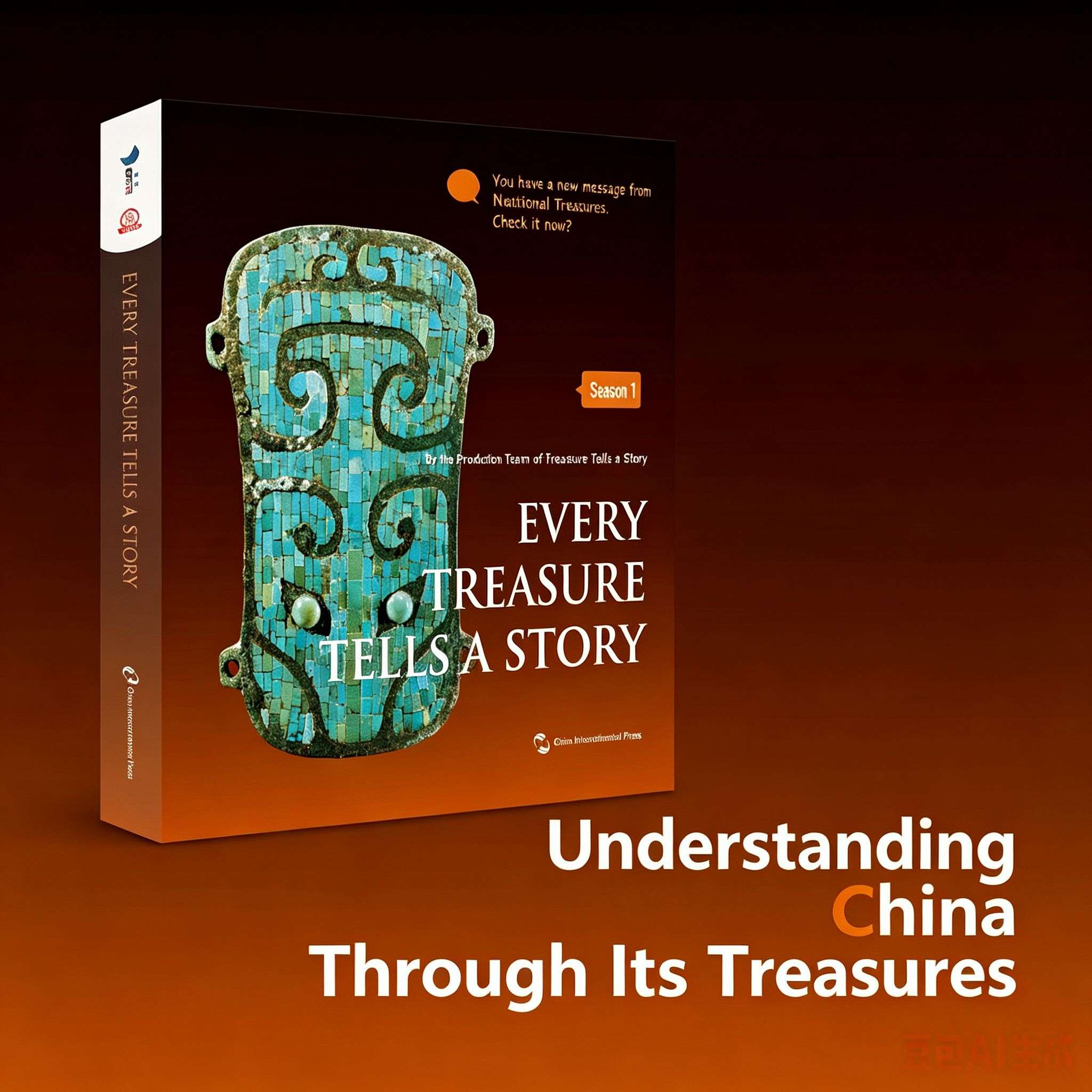Every Treasure Tells a Story: Season 1 (English Edition) – A Journey Through China‘s National Treasures