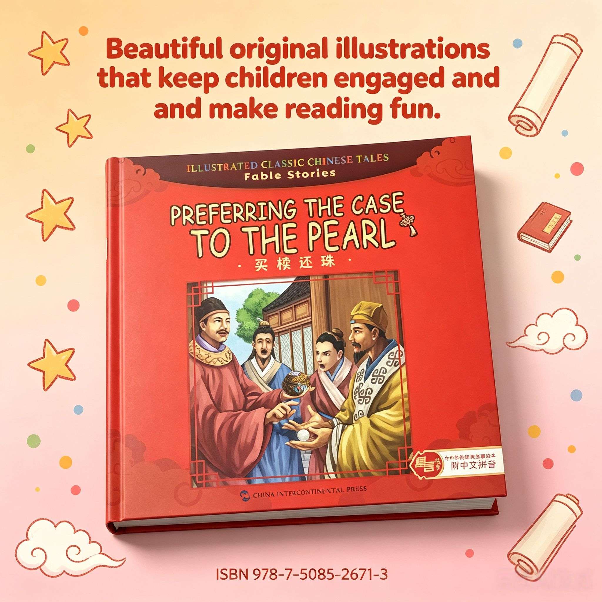 Preferring the Case to the Pearl: A Chinese Fable Picture Book (English-Chinese Bilingual with Pinyin)