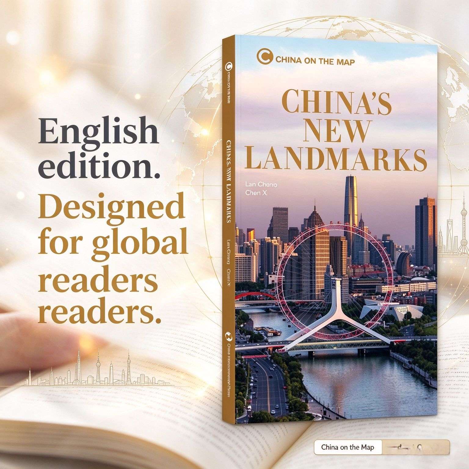 China on the Map: China's New Landmarks (English Edition)