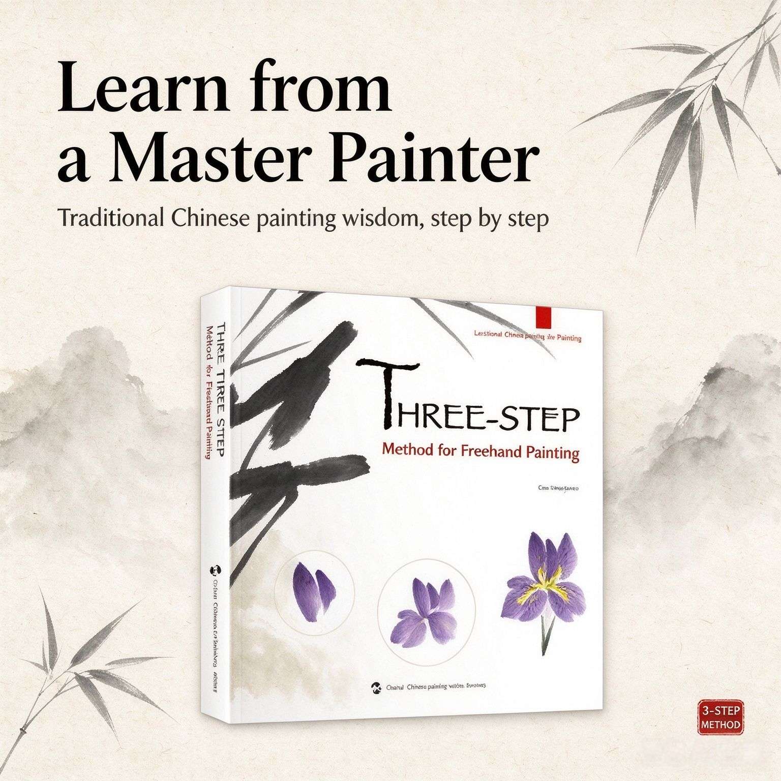 Chinese Freehand Brush Painting in 3 Steps: A Beginner's Guide to Xieyi Technique