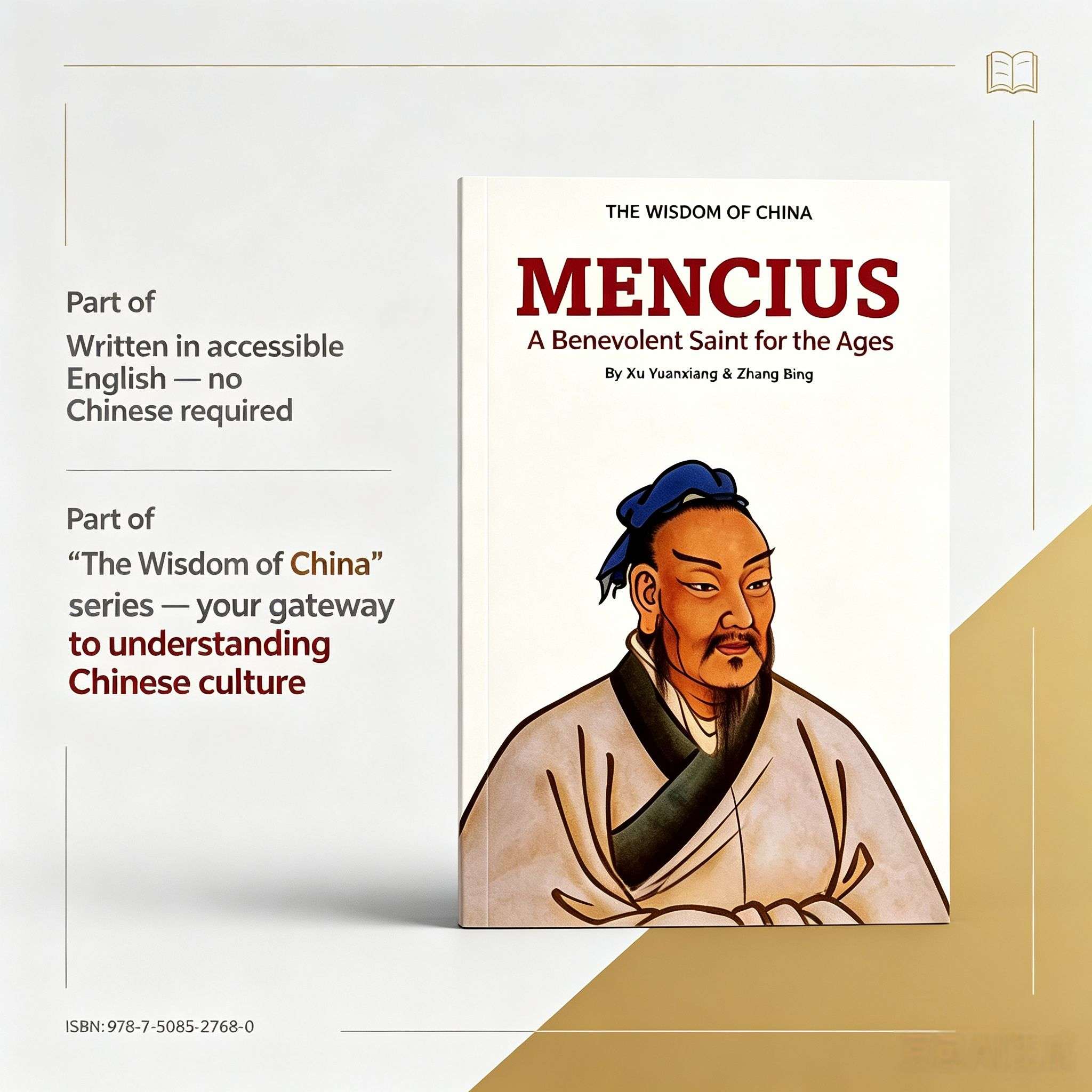 The Wisdom of China: Mencius - A Benevolent Saint for the Ages (English Edition)