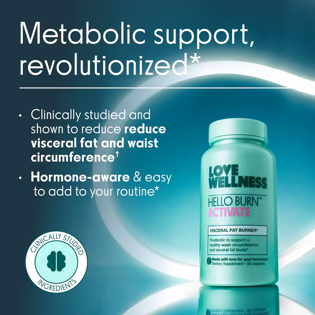 Love Wellness  Hello Burn Activate: Visceral Fat Burner