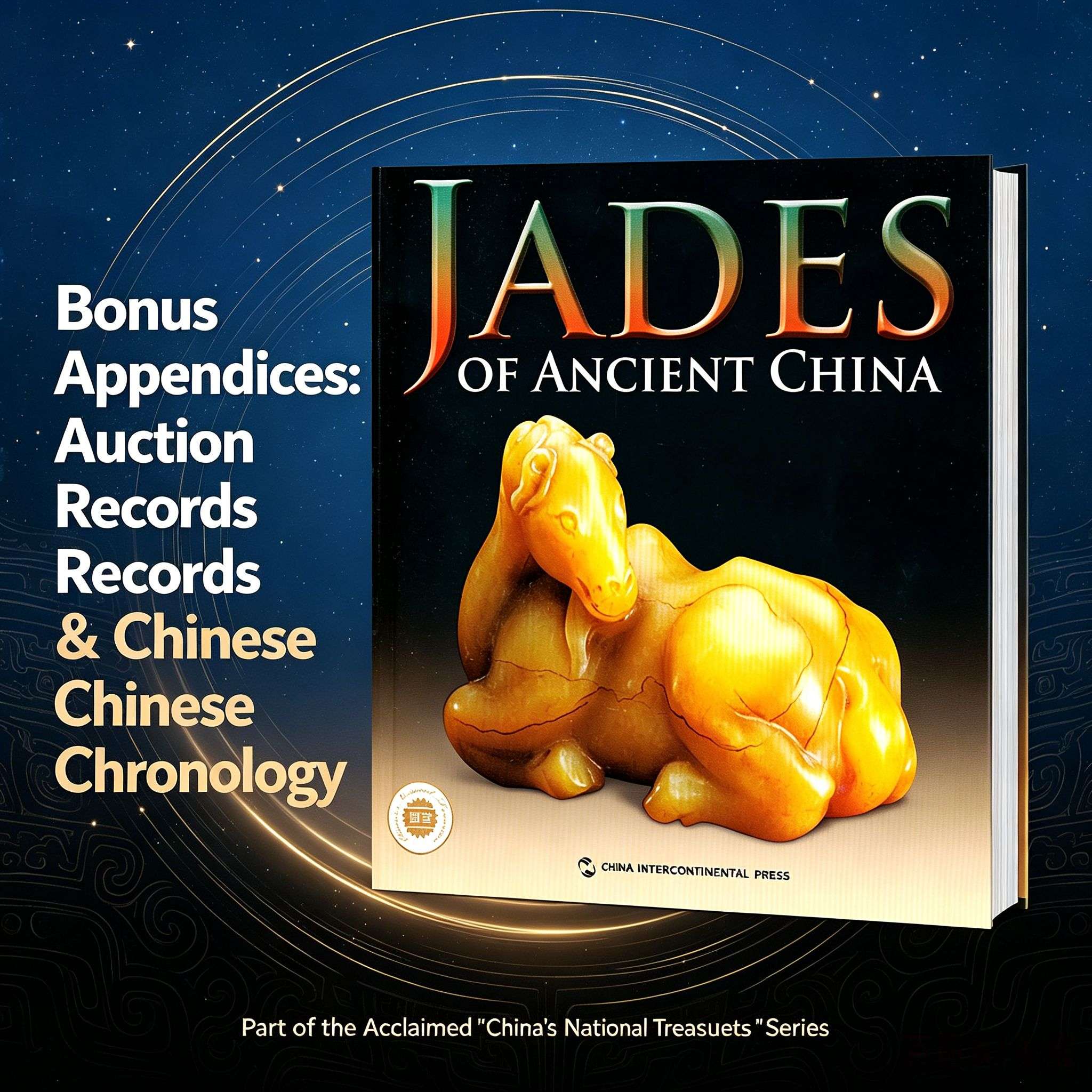 Jades of Ancient China (China’s National Treasures Series)