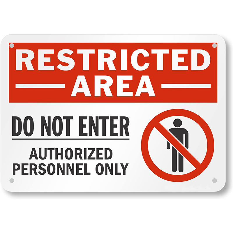 Restricted Area - No Entry, Authorized Personnel Only Aluminum Reflective Safety Warning Sign