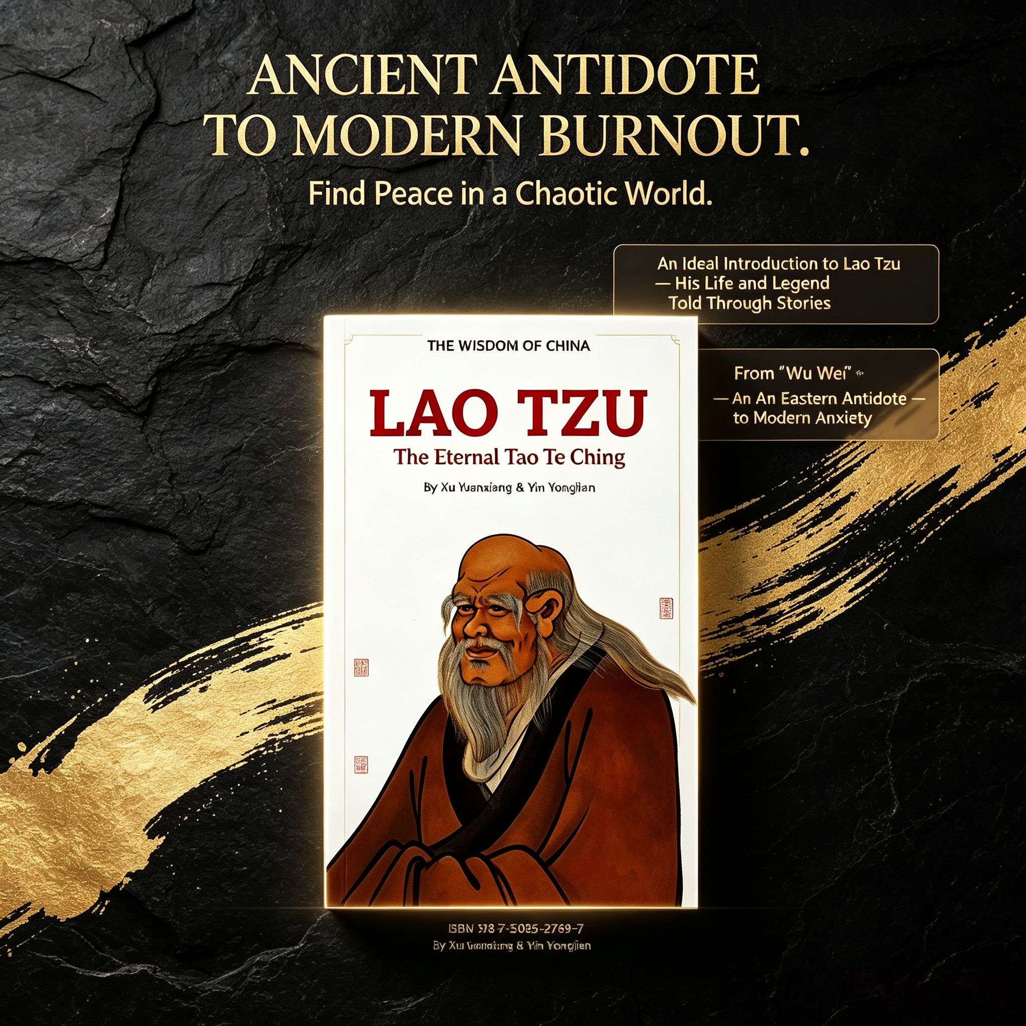 Lao Tzu: The Timeless Wisdom of the Tao Te Ching (Chinese Wisdom Series)