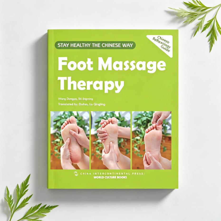 Foot Massage Therapy Guide Book (English Version) - Traditional Chinese Medicine Health & Wellness - Acupressure & Reflexology Massage Techniques