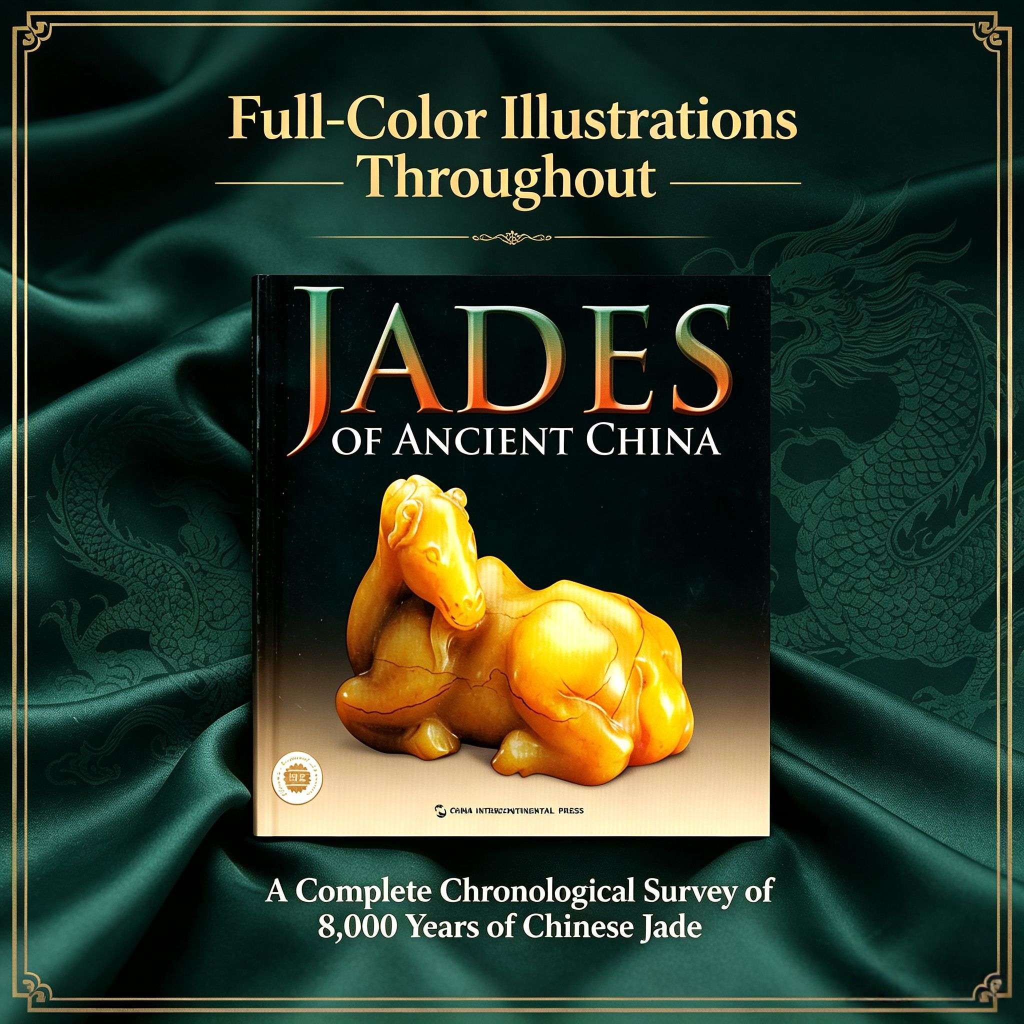 Jades of Ancient China (China’s National Treasures Series)
