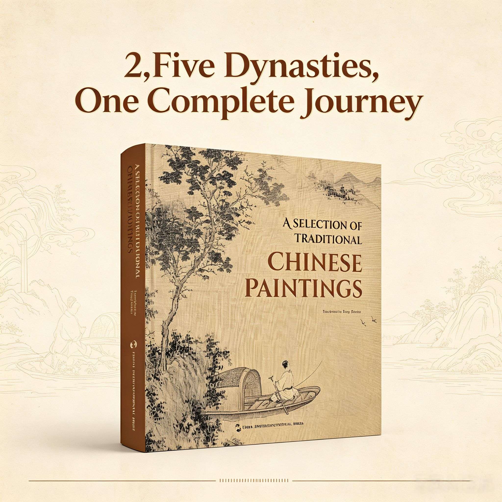 A Selection of Traditional Chinese Paintings: 128 Masterpieces from the Jin to Qing Dynasties