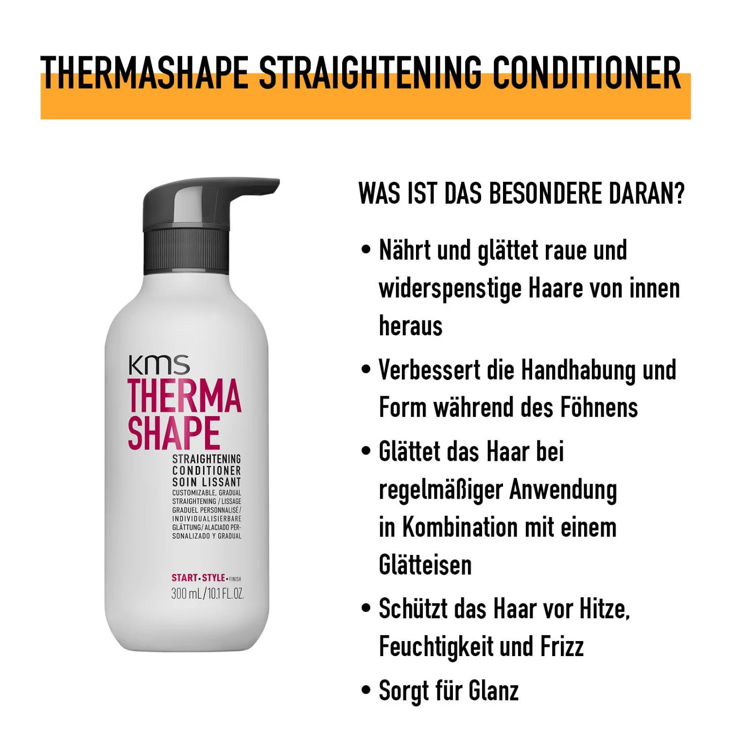 THERMASHAPE Straightening