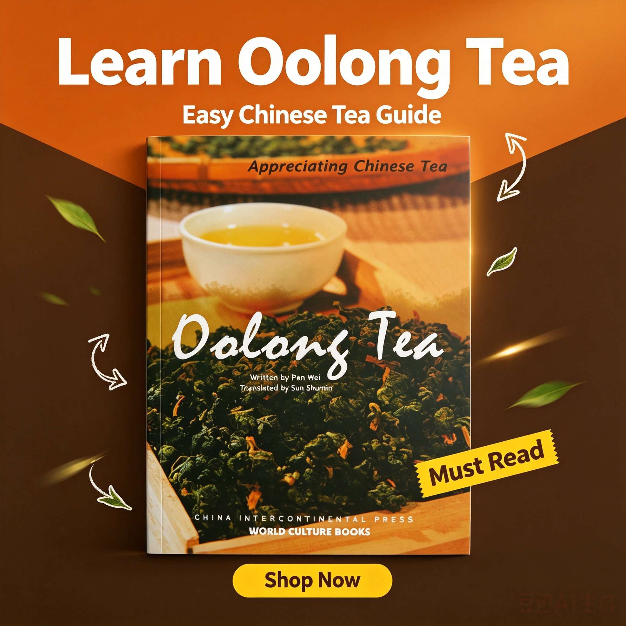 Oolong Tea (Appreciating Chinese Tea Series)