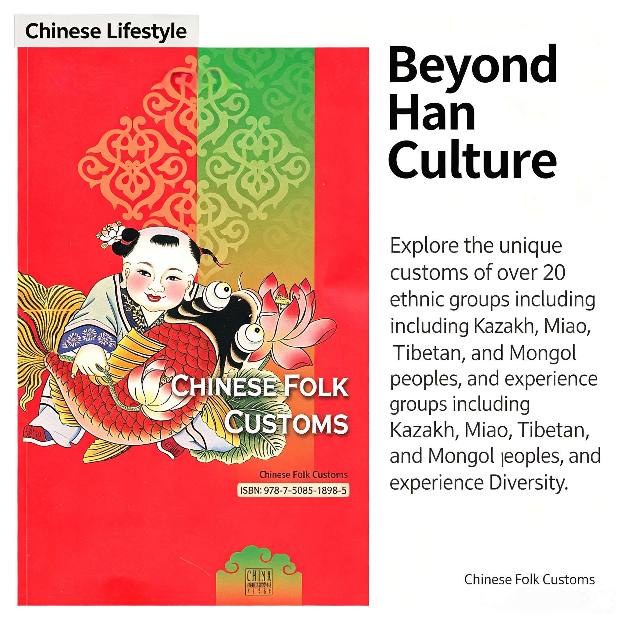 Chinese Folk Customs: A Journey into the Festivals, Marriage, and Traditions of China