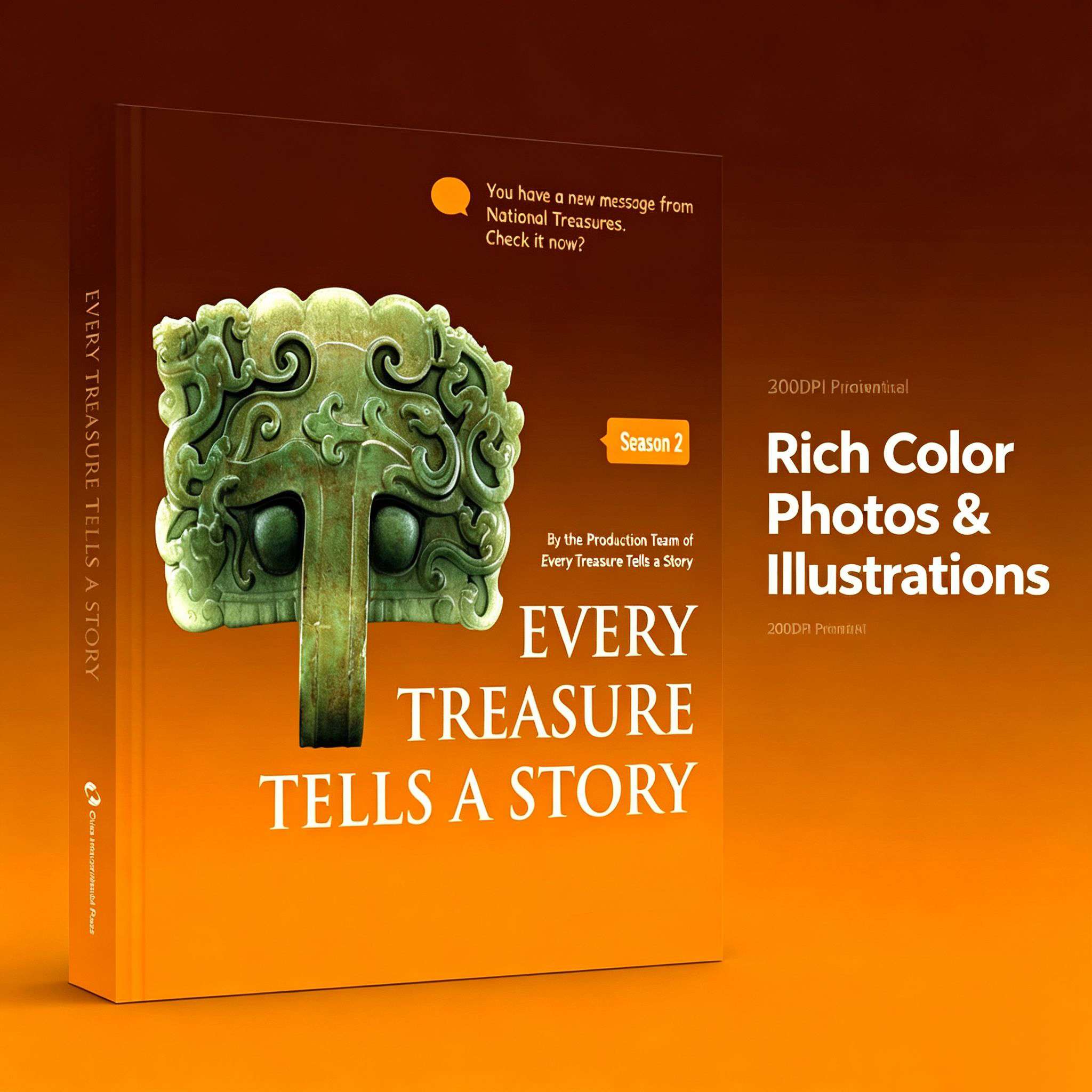 Every Treasure Tells a Story Season 2: The Stories of 25 National Treasures from Ancient China (English Edition)
