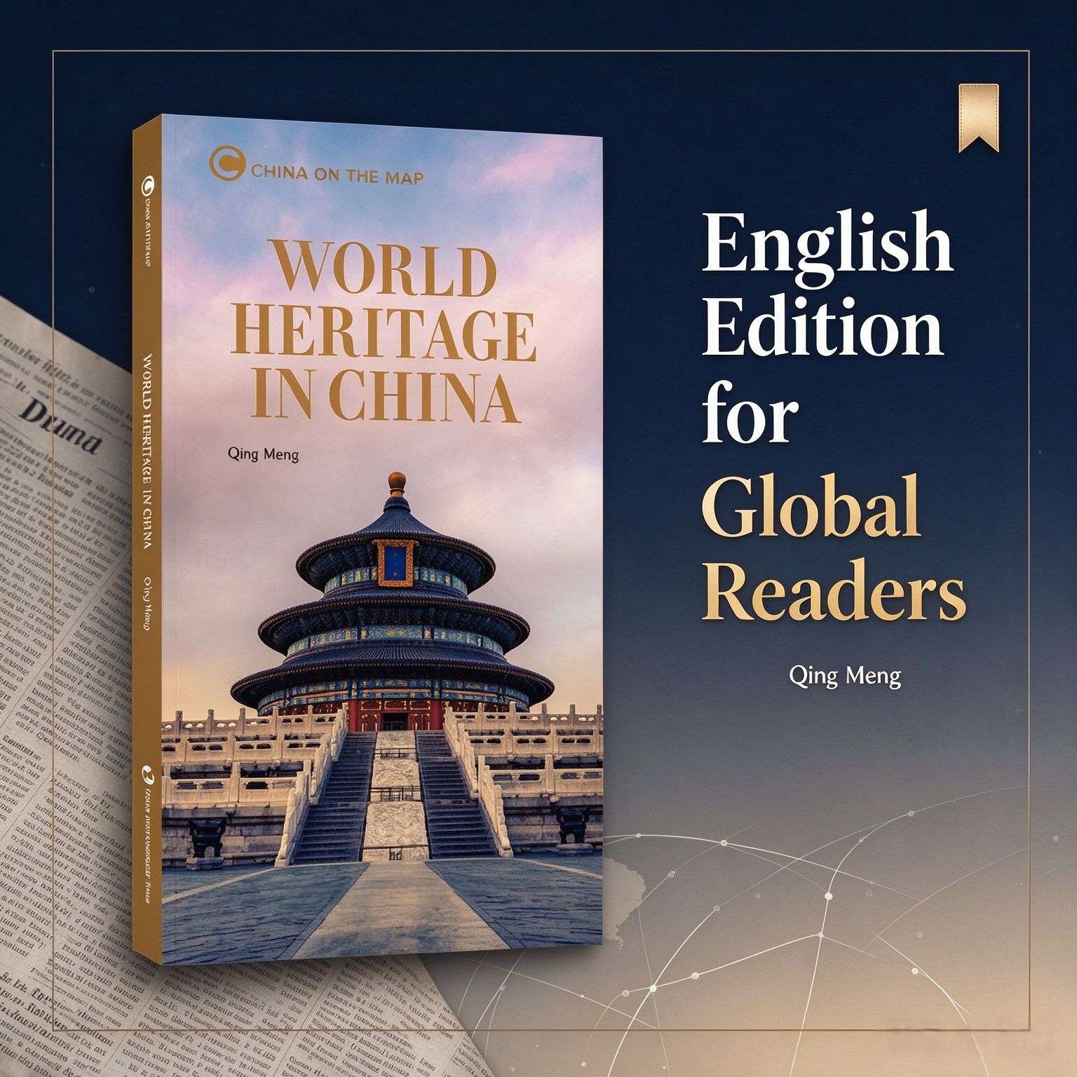 World Heritage in China: China on the Map Series (English Edition)