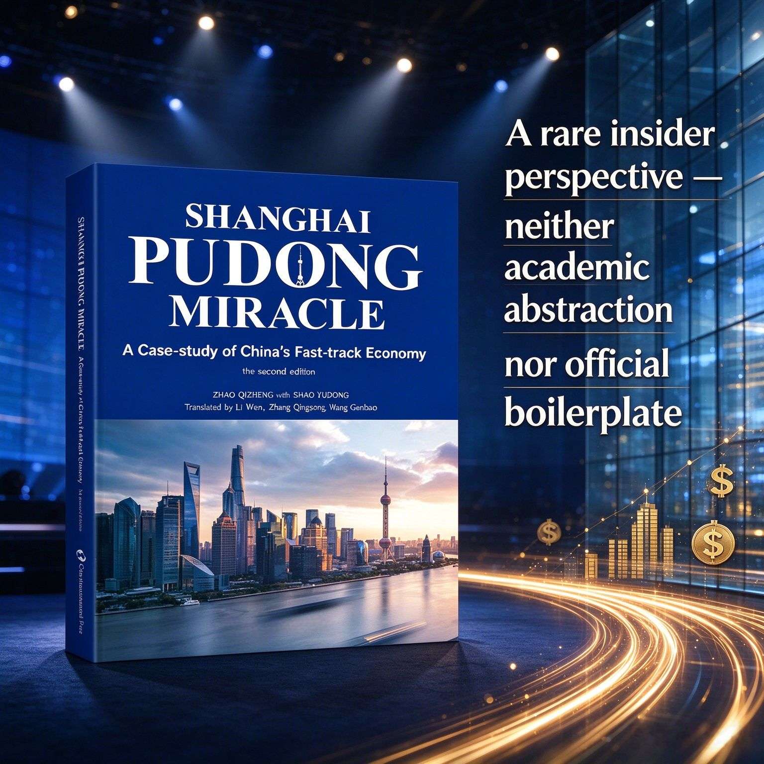 Shanghai Pudong Miracle: A Case-Study of China’s Fast-Track Economy