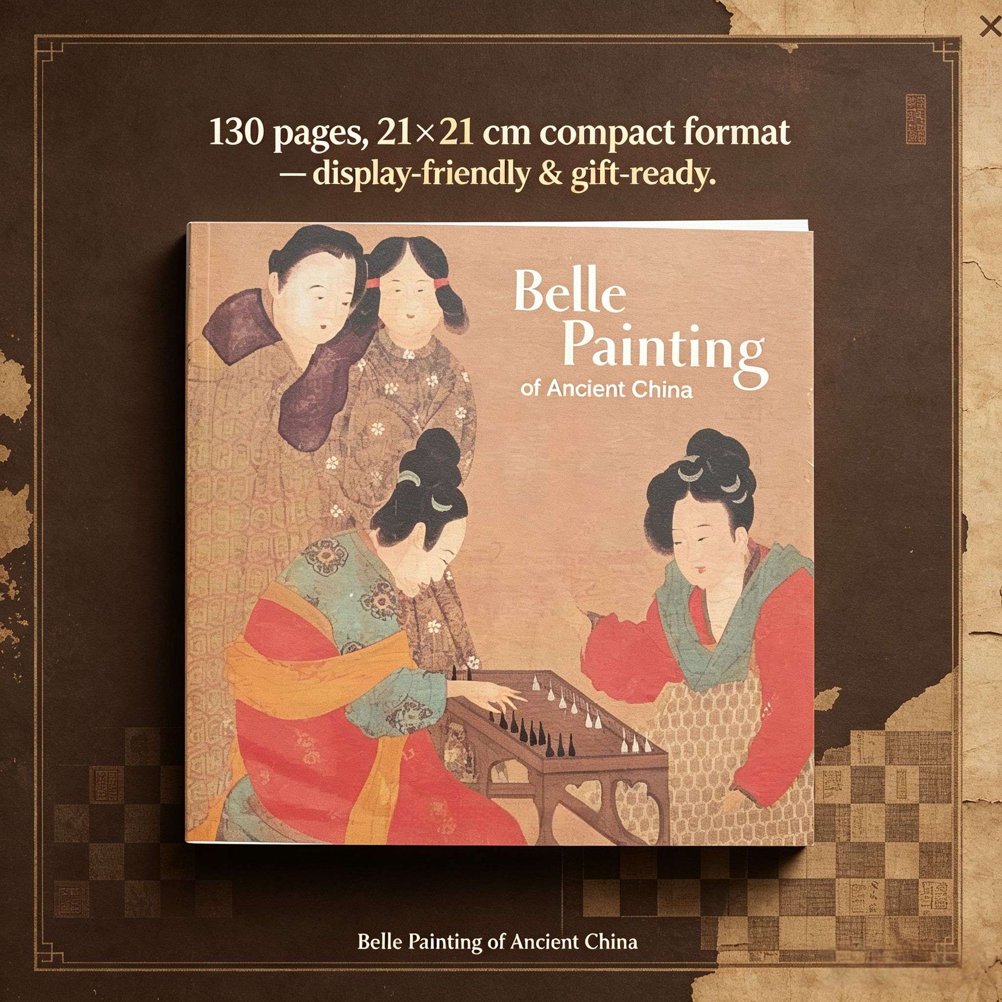 Chinese Ladies Painting Through the Dynasties: An Illustrated English Album of Classical Chinese Art