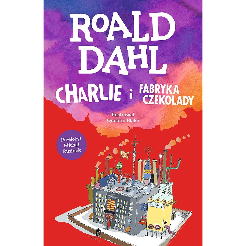 Książka Charlie I Fabryka Czekolady