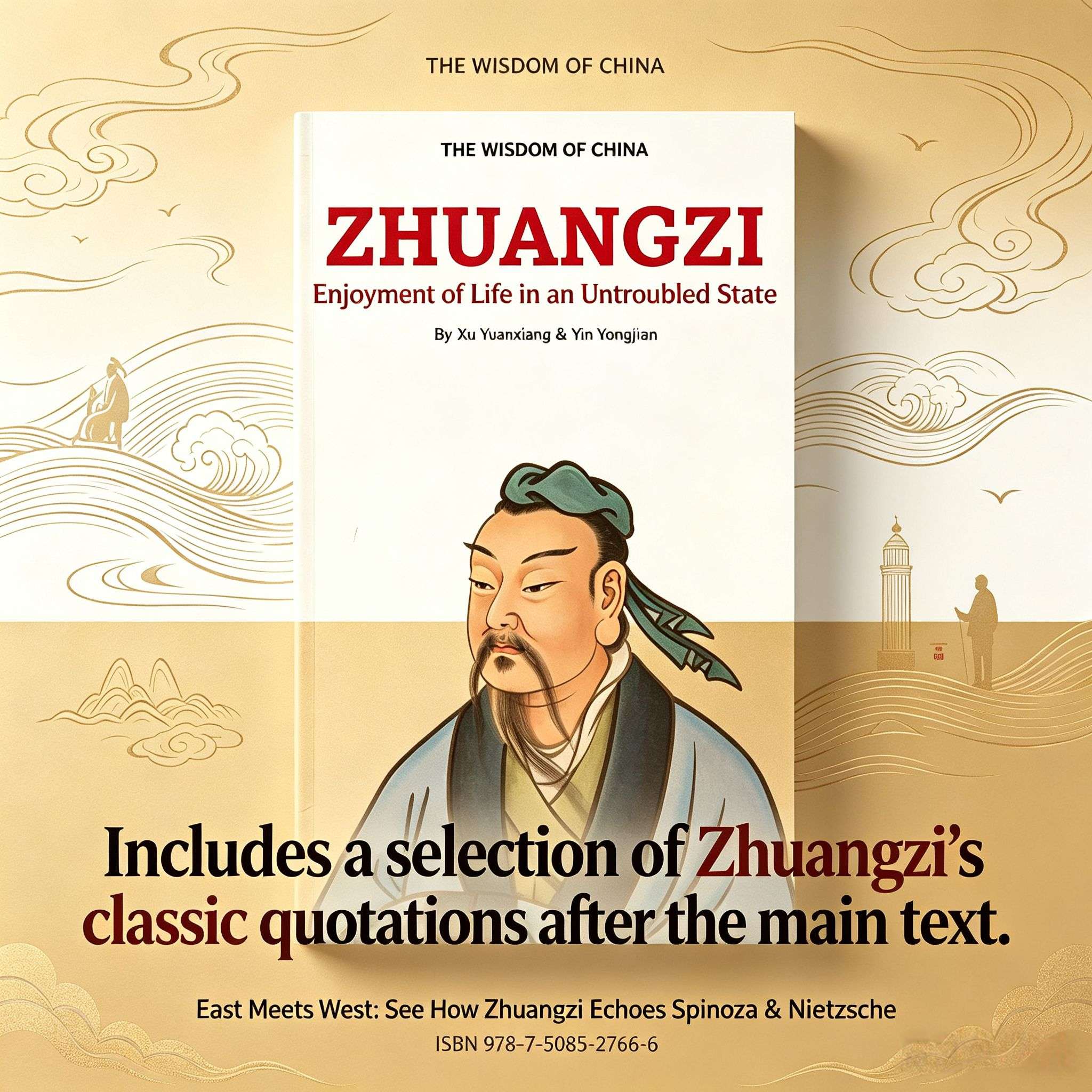 The Wisdom of China: Zhuangzi - Enjoyment of Life in an Untroubled State