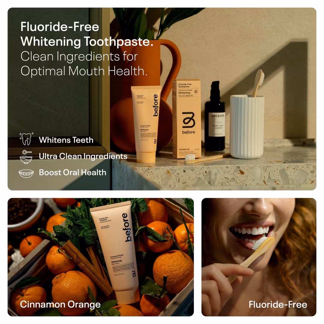 Before Oral Care  Fluoride-Free Whitening Cinnamon Orange