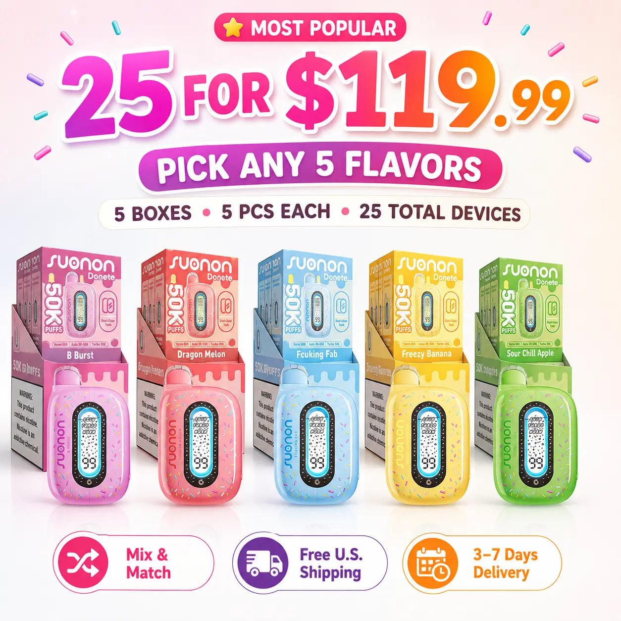 25-Pack $119.99 | SUONON DONETE 50K · Pick 5 Flavors