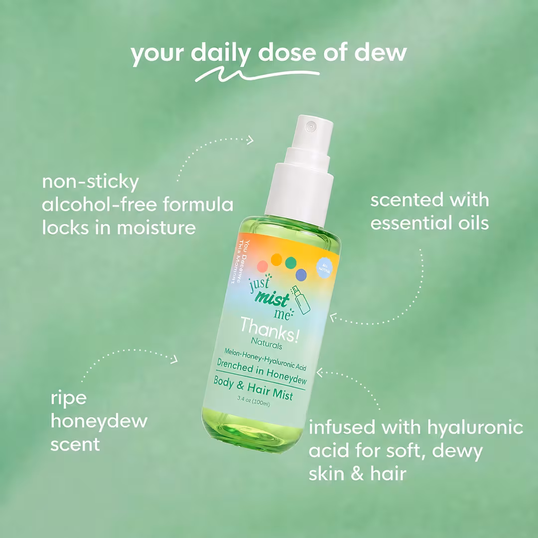 Thanks! Naturals  Drenched in Honeydew Body & Hair Mist