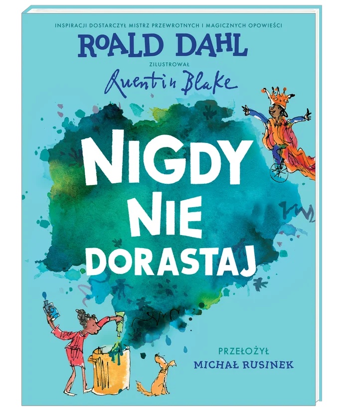 Książka Nigdy Nie Dorastaj!