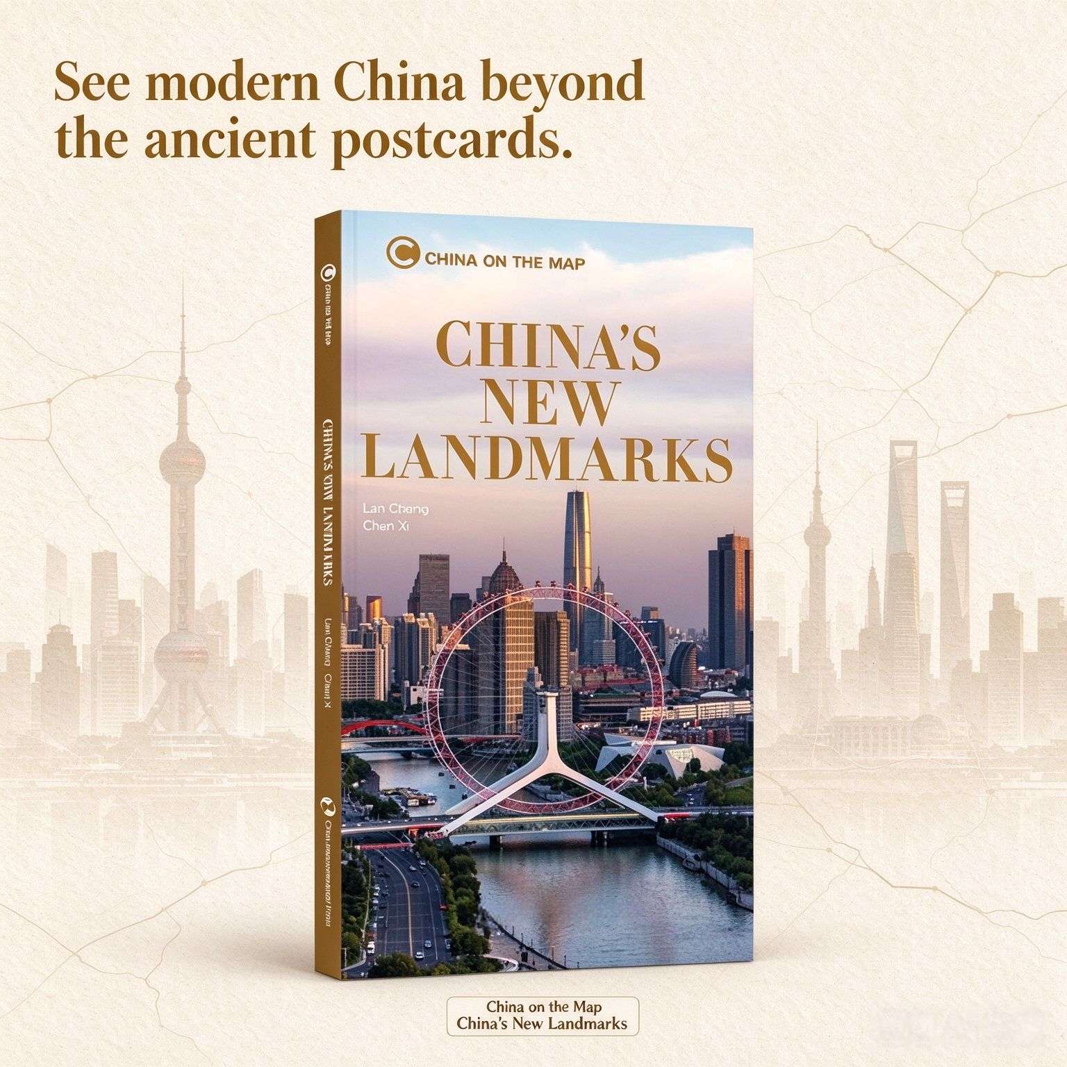 China on the Map: China's New Landmarks (English Edition)
