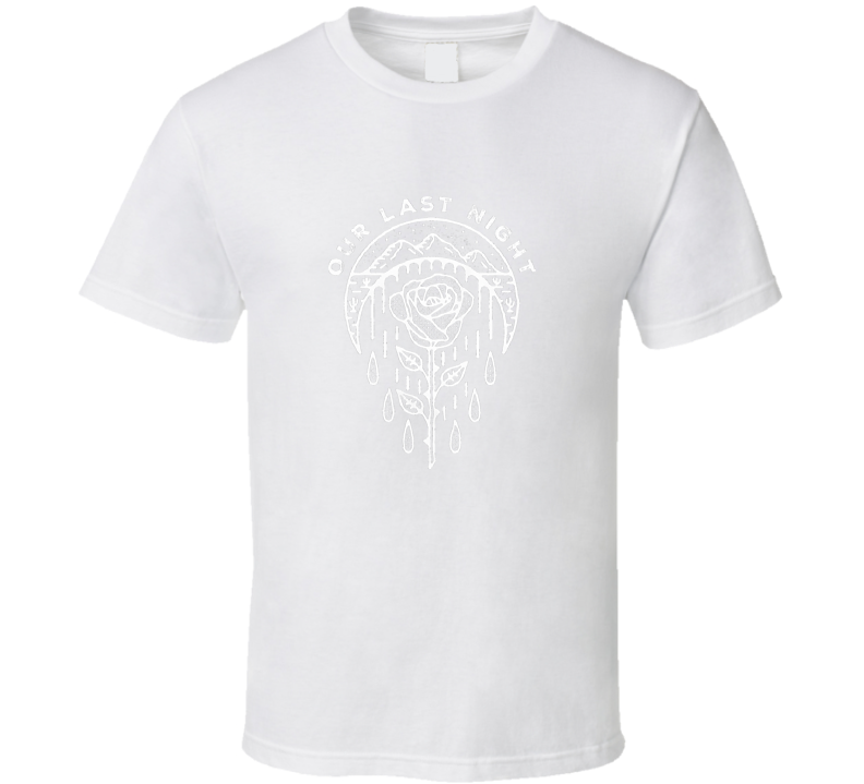 Our Last Night T-Shirt