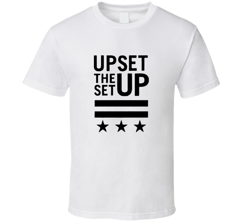 Short Sleeve Upset The Setup T-Shirt  Customized products