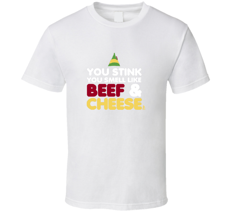 Ripple Junction Elf You Smell Like Beef And Cheese-td T-Shirt