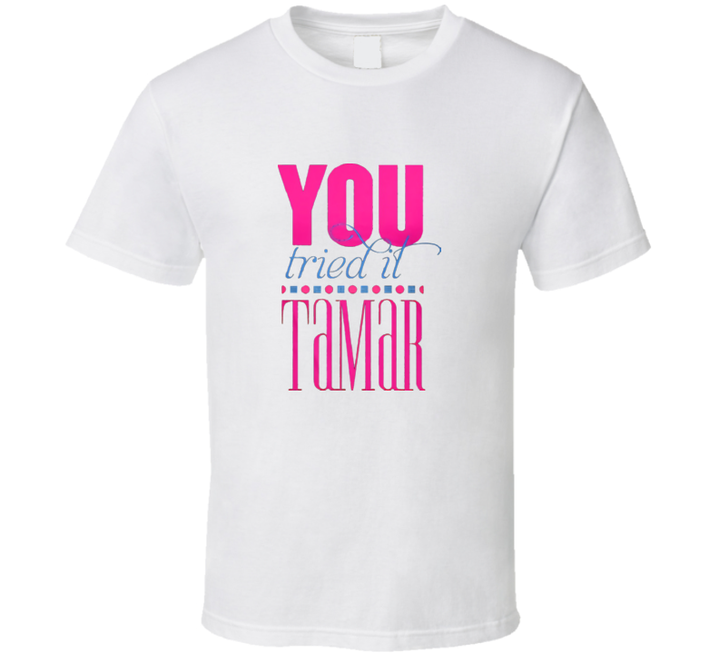 Shirt Tamar Braxton T-Shirt