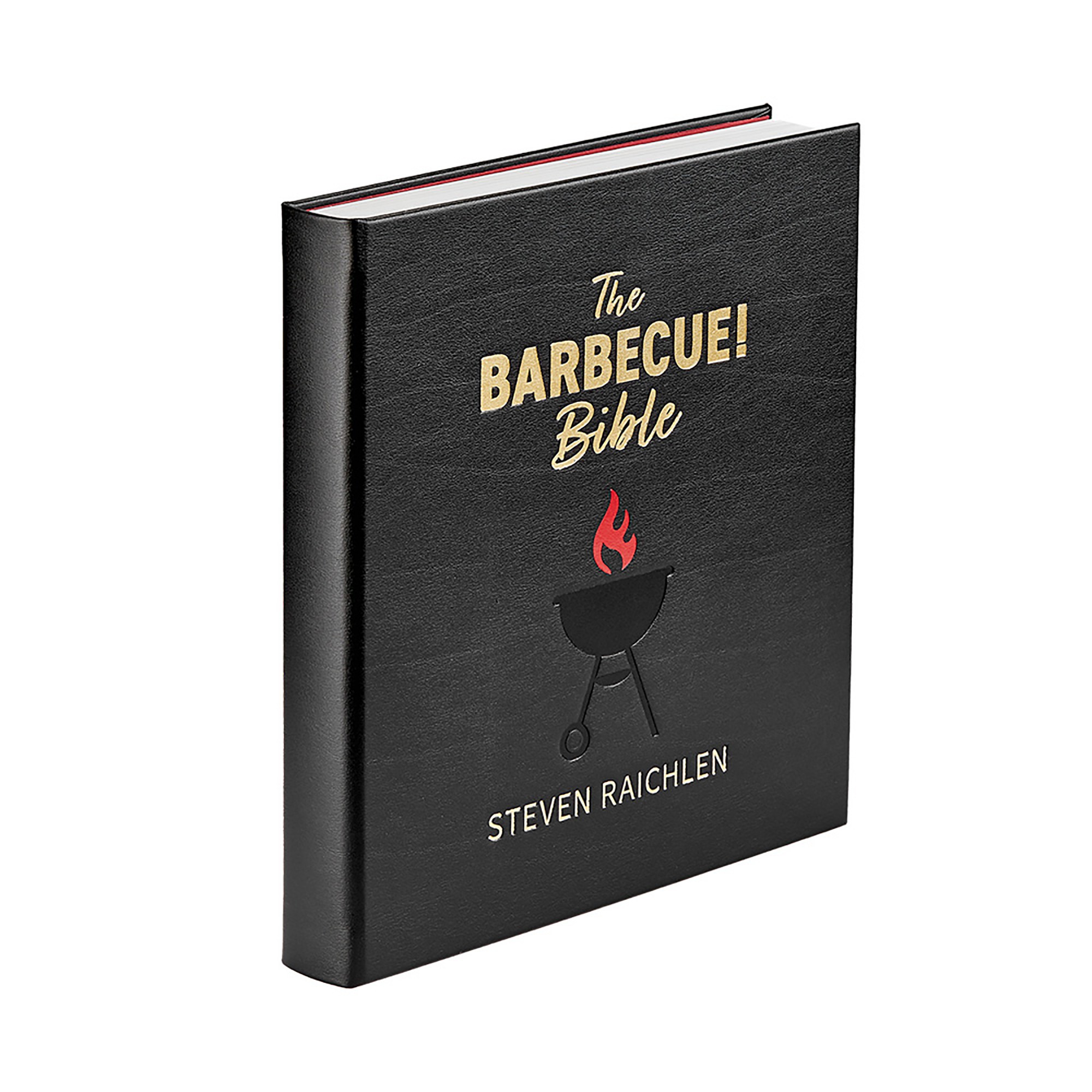 Steven Raichlen: The Barbecue! Bible