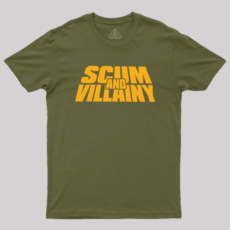Scum and Villainy Geek T-Shirt