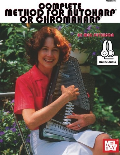 Complete Method for Autoharp or Chromaharp by Meg Peterson (2016-03-11)