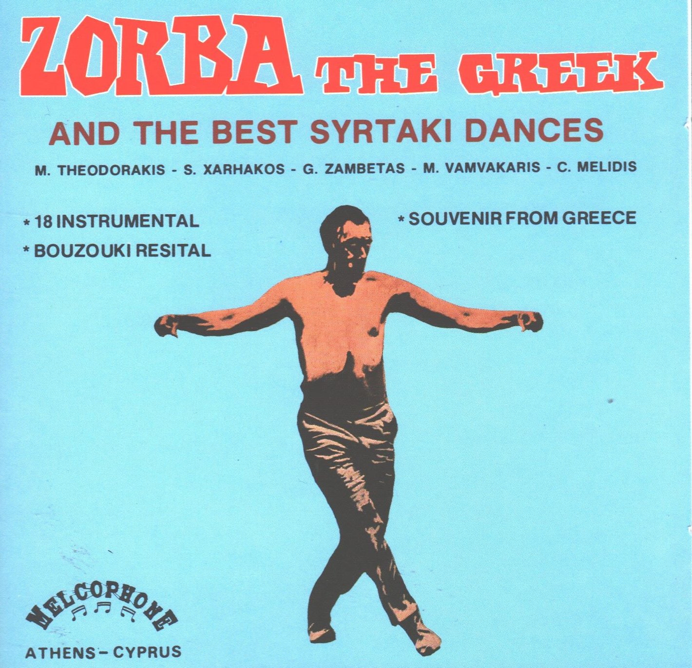 Zorba The Greek and the Best Syrtaki Dances