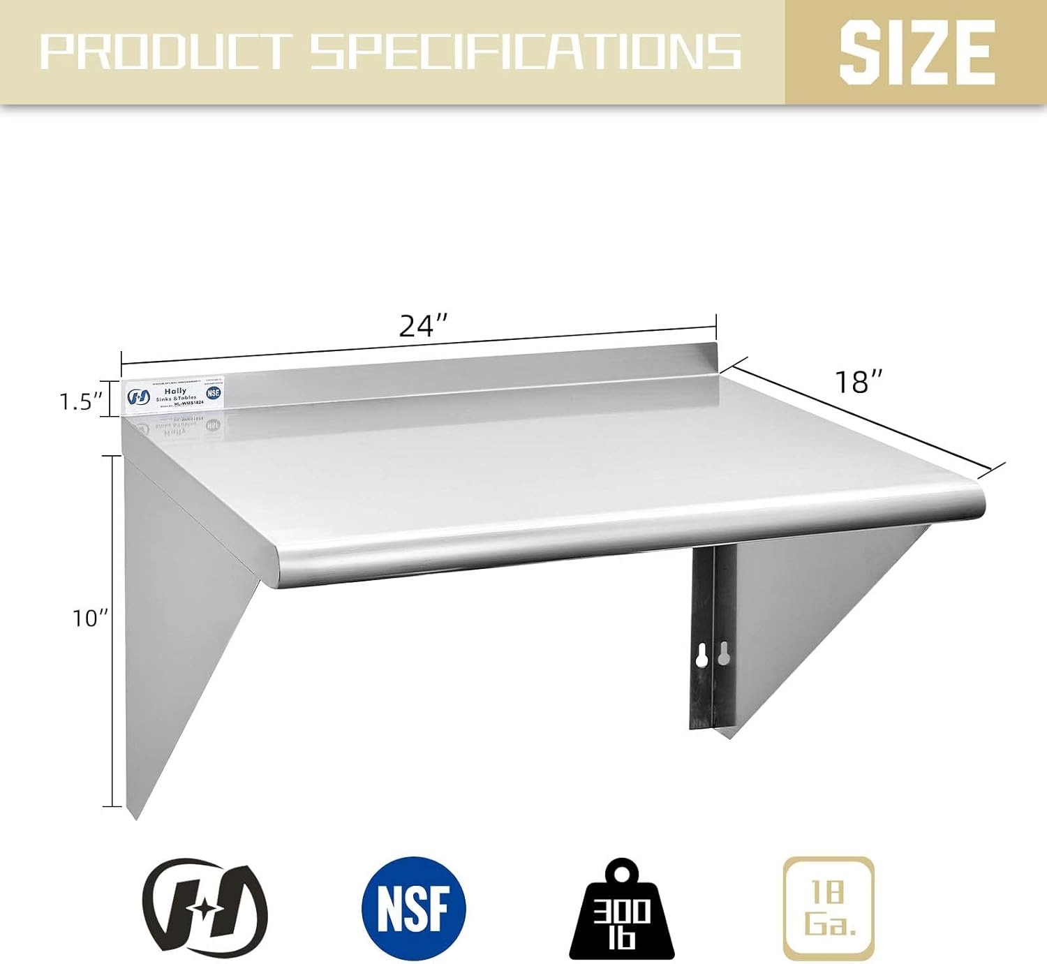 HALLY SINKS & TABLES H Stainless Steel Shelf 18 x 24 Inches, 300 lb, Commercial Wall Mount Floating Shelving for Restaurant, Kitchen, Home and Hotel