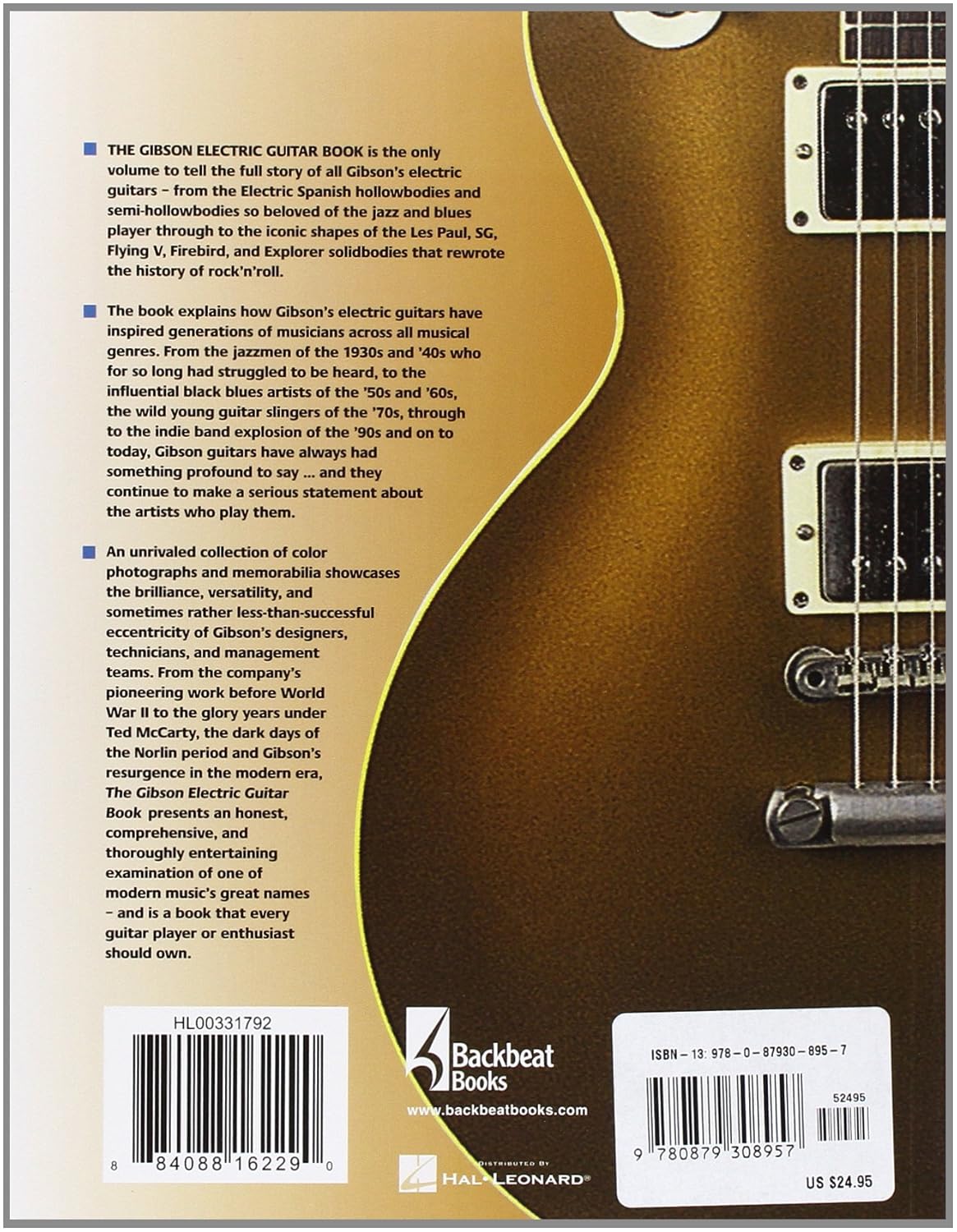 The Gibson Electric Guitar Book: Seventy Years of Classic Guitars