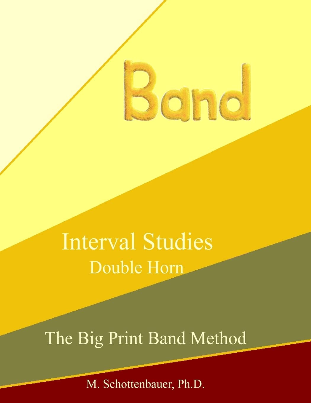 Interval Studies: Double Horn (The Big Print Band Method)