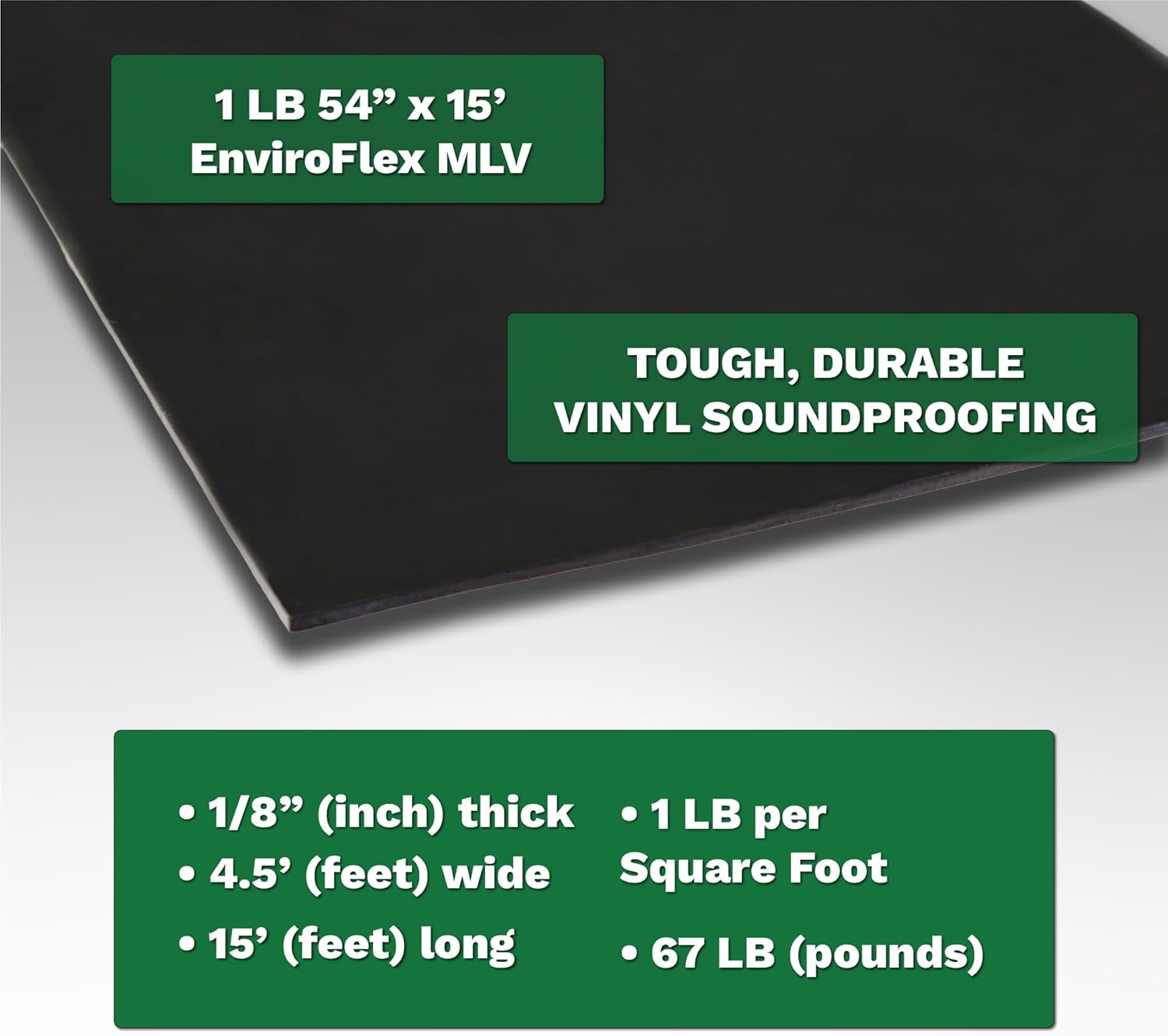 1 LB Mass Loaded Vinyl 4.5’x15’ (67 SF) – MLV Soundproofing Barrier for Walls, Ceilings, Vehicles – 26 STC Rating – Flexible Noise Blocker Roll – Easy to Cut & Install - Multiple Options