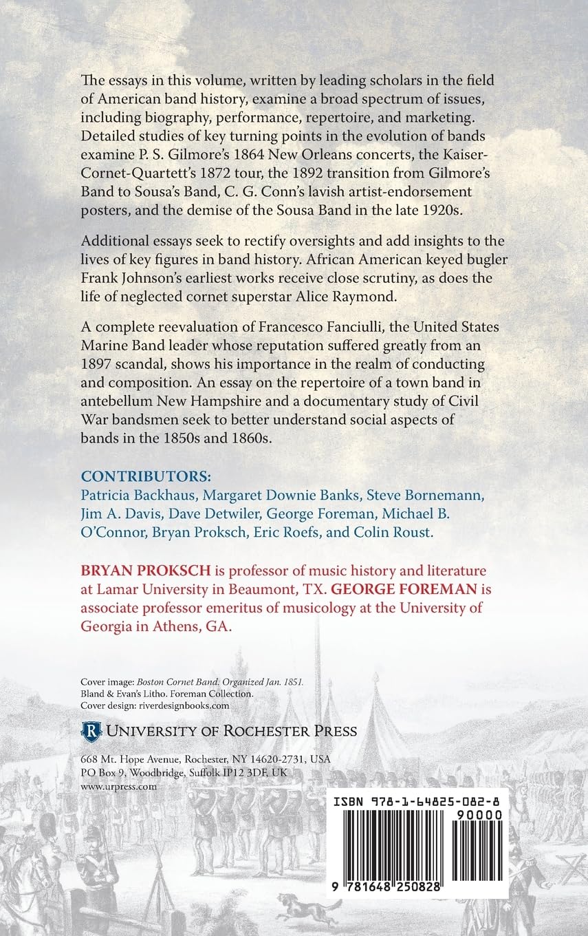 Bands in American Musical History: Inflection Points and Reappraisals (Eastman Studies in Music, 194)