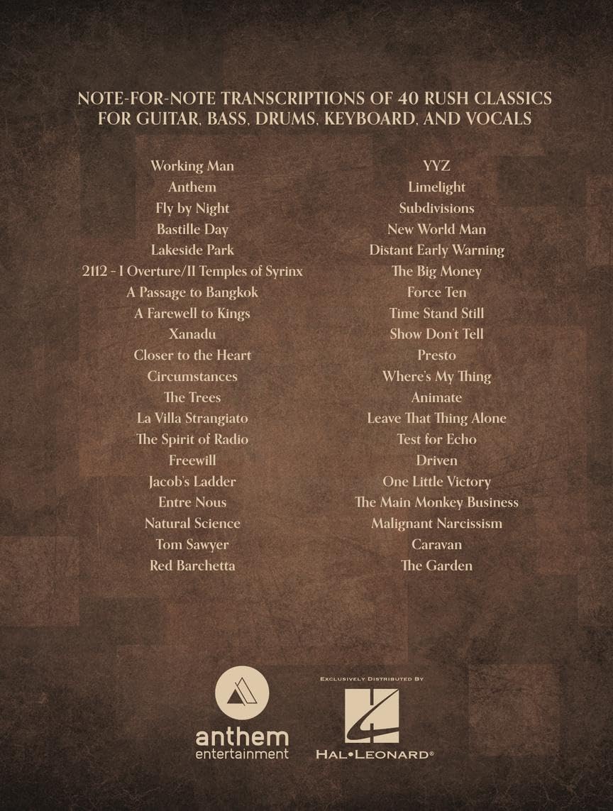 Rush - The Complete Scores | 40 Classics Transcribed for Guitar Bass Drums Keyboard and Vocals | Deluxe Hardcover Rock Songbook for Musicians Teachers and Fans | Full Band Sheet Music Collection