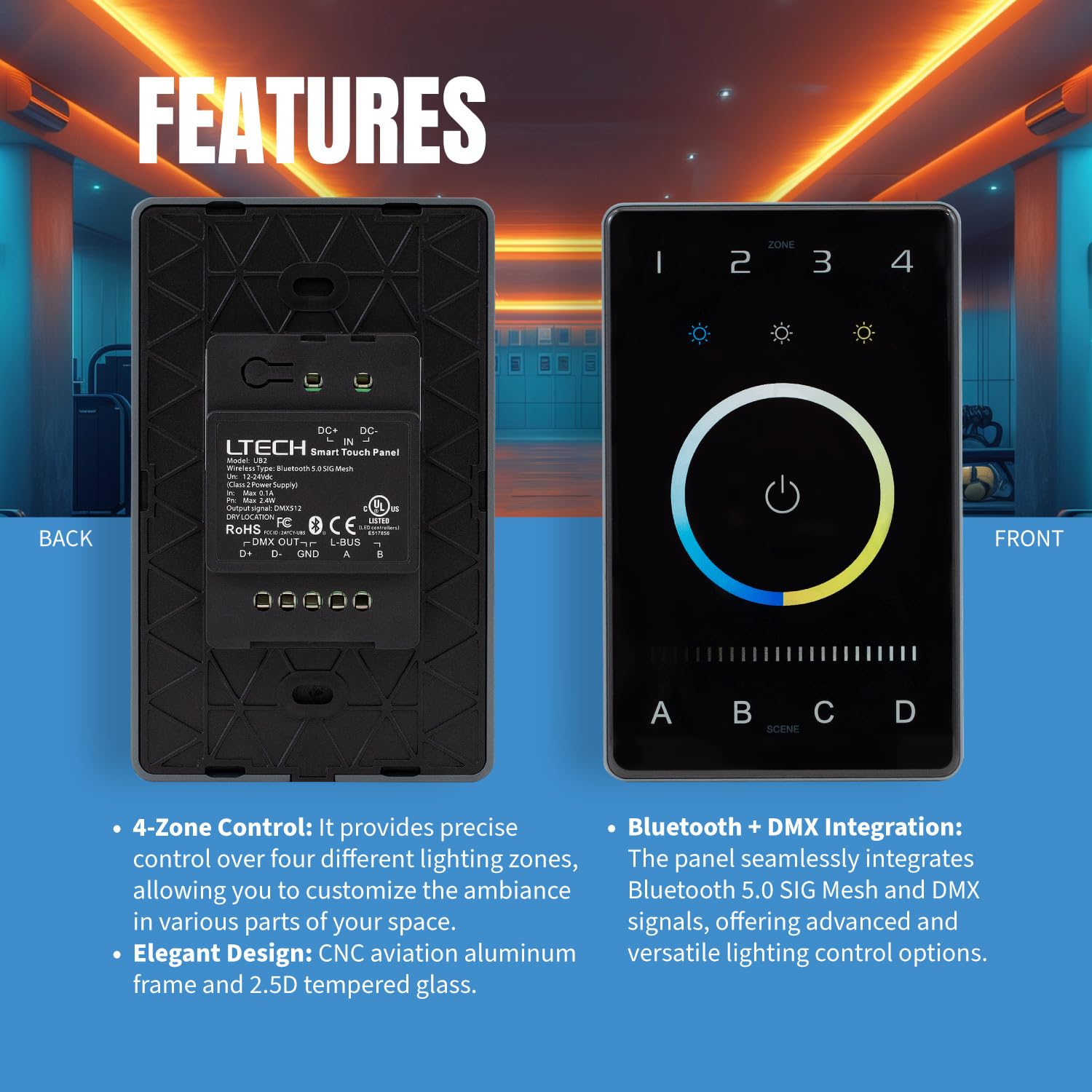 LTech UB2 Tunable White (CCT) DMX & Bluetooth BLE 5.0 Mesh Programmable Touch Panel Wall Mount LED Lighting Controller, 4-Zone & Multi Scene