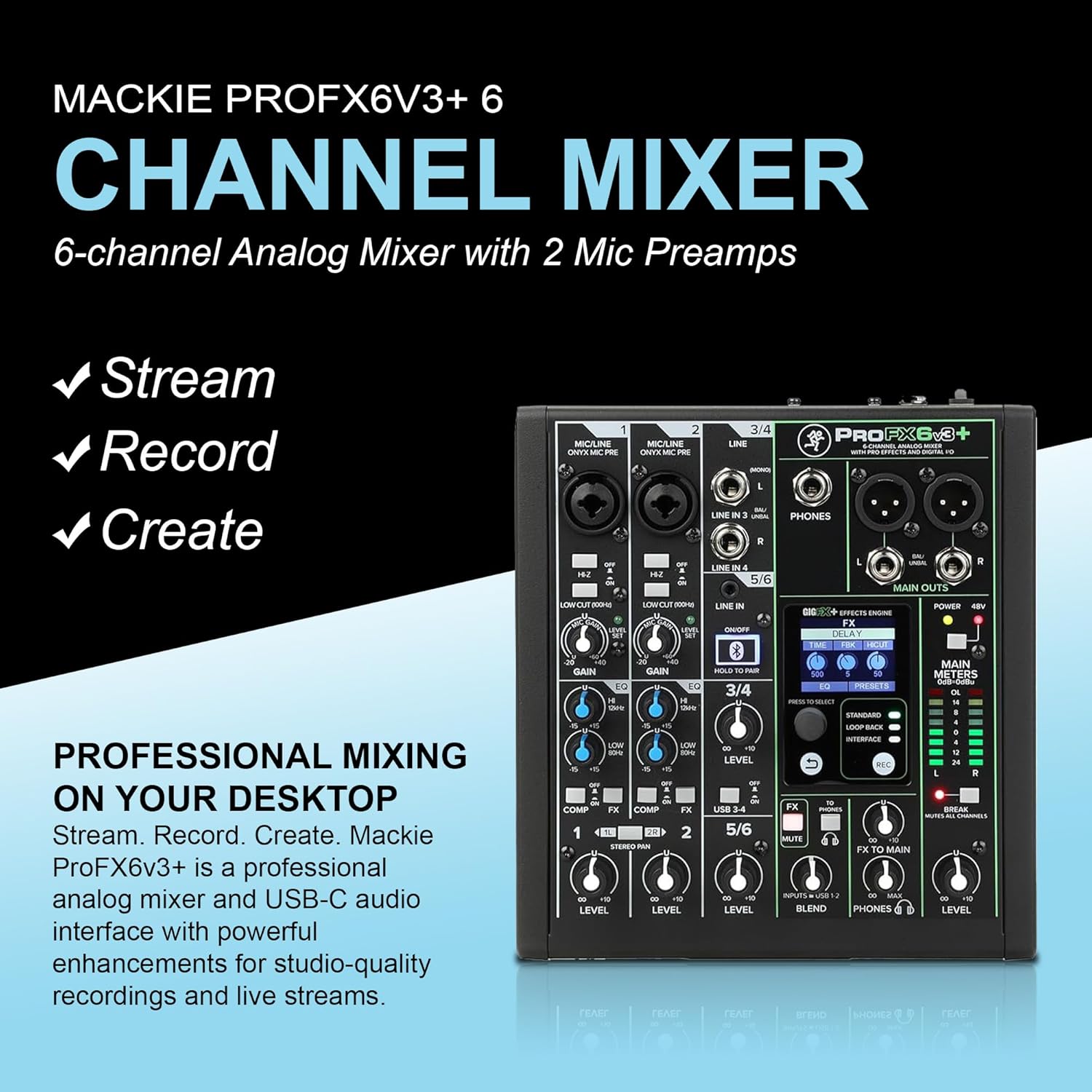 Mackie ProFX6v3+ 6-channel Mixer with Effects, Bluetooth and USB Bundle - Includes Studio Mixing Headphones and 2 XLR Cables