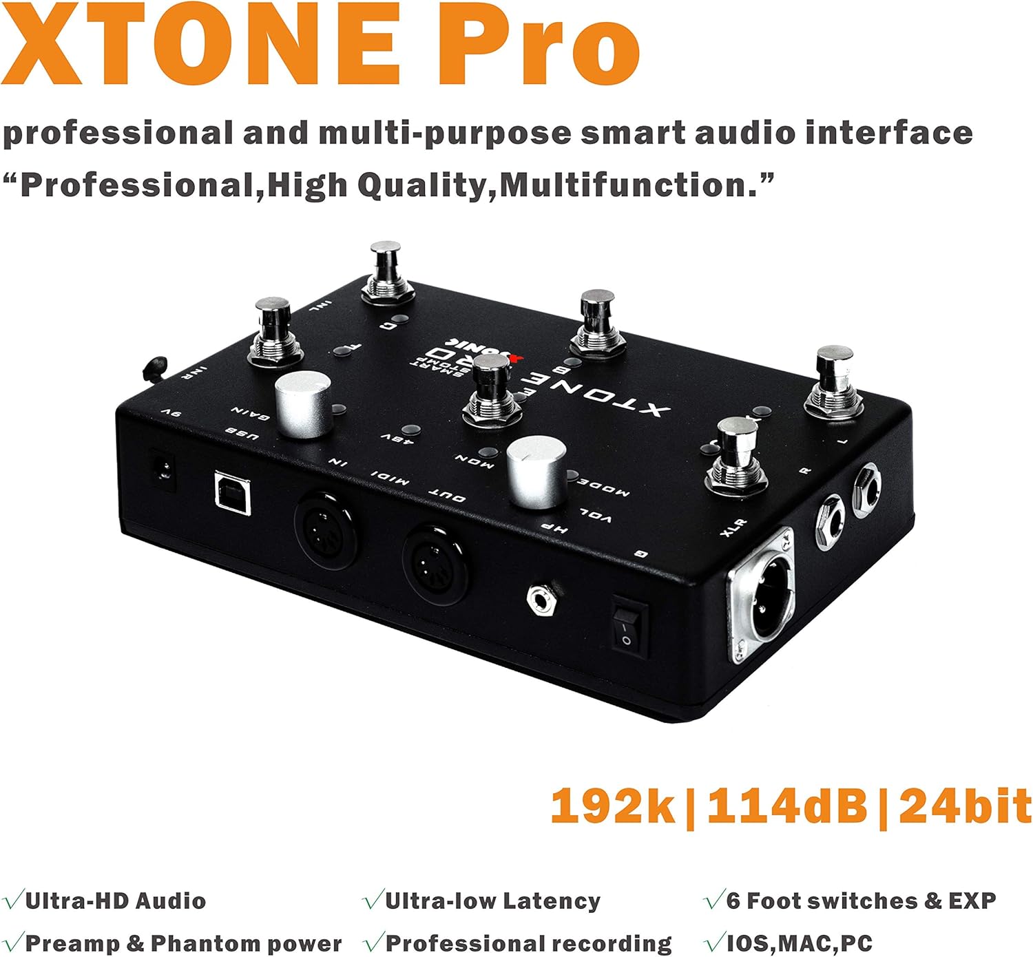 XTONE PRO 192K Professional Mobile Audio Interface & Ultra Low Latency & 192KHz & 114dB & Two input & Mic preamp & expression pedal