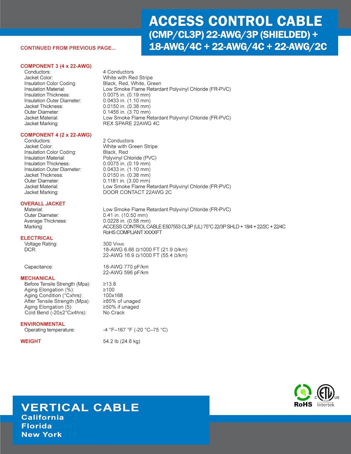 Vertical Cable Access Control Cable Plenum: 22 AWG/3 Pair Shielded + 18AWG/4 Conductor + 22 AWG/4 Conductor + 22AWG/2 Conductor, Stranded Bare Copper Conductors, 500ft Spool, Yellow